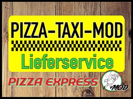 Pizza Taxi Mod in Marktoberdorf