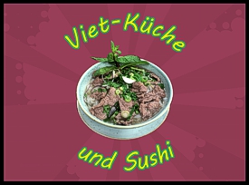 Viet Küche und Sushi in München